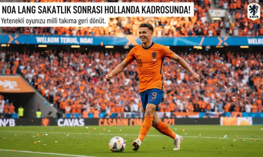 Noa Lang Sakatlık Sonrası Hollanda Kadrosuna Dahil Edildi